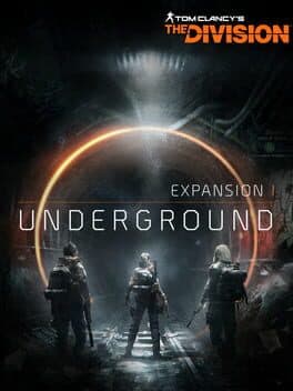 Tom Clancy's The Division - Underground